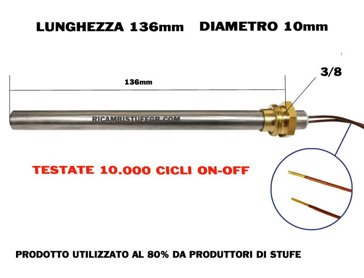 CANDELETTA RESISTENZA STUFA PELLET 10X136 HT 55045 HT49368 RAVELLI PRINCE ARTEL ELLEDI